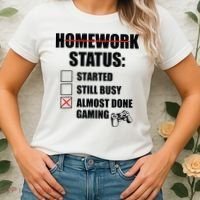 Funny Homework Status Still Busy Gaming Gamer Meme Women's T-Shirt thumb 2