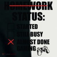Funny Homework Status Still Busy Gaming Gamer Meme Toddler Fine Jersey T-Shirt thumb 2