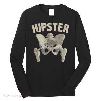 Funny Hip Surgery Gift  Hip Replacement Recovery Long Sleeve Shirt