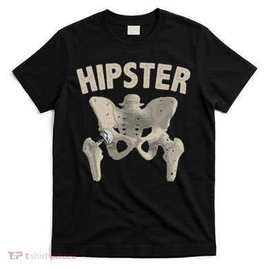Funny Hip Surgery Gift  Hip Replacement Recovery T-Shirt