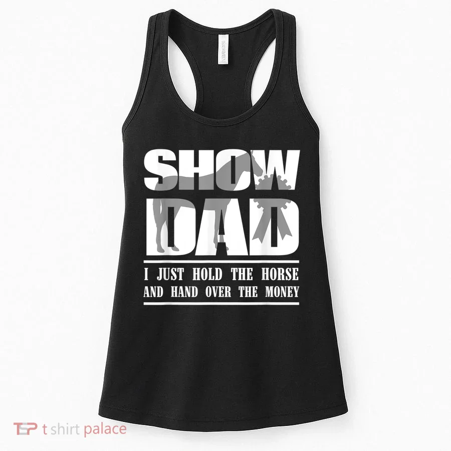 Funny Horse Show Dad Women's Tank Top