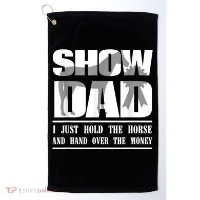 Funny Horse Show Dad Golf Towel