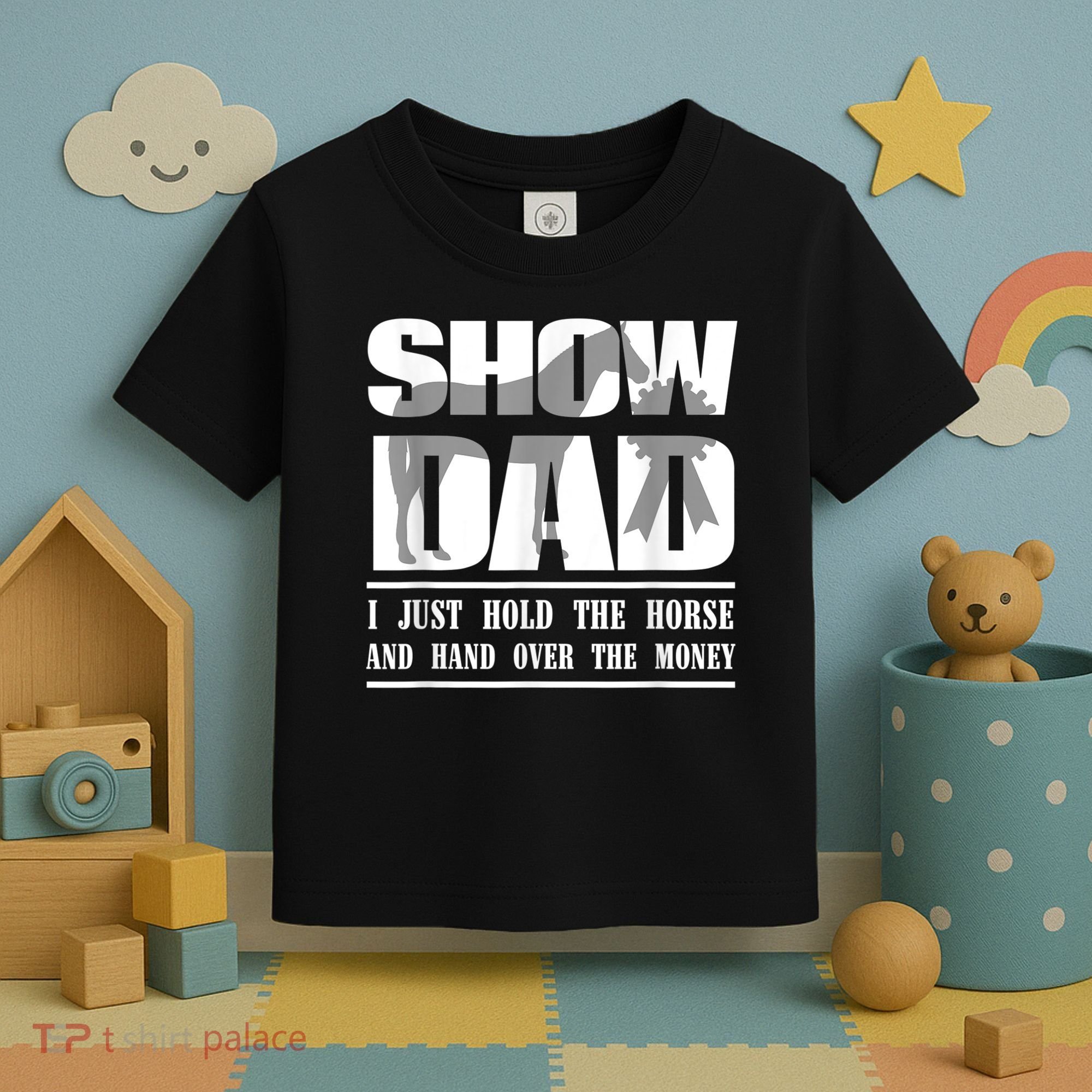 Funny Horse Show Dad Toddler T-Shirt