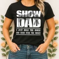 Funny Horse Show Dad Women's T-Shirt thumb 2