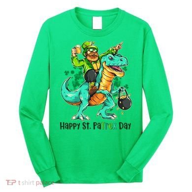 Funny Happy St. PaTREX Day Leprechaun Riding Trex Dinosaur Long Sleeve Shirt