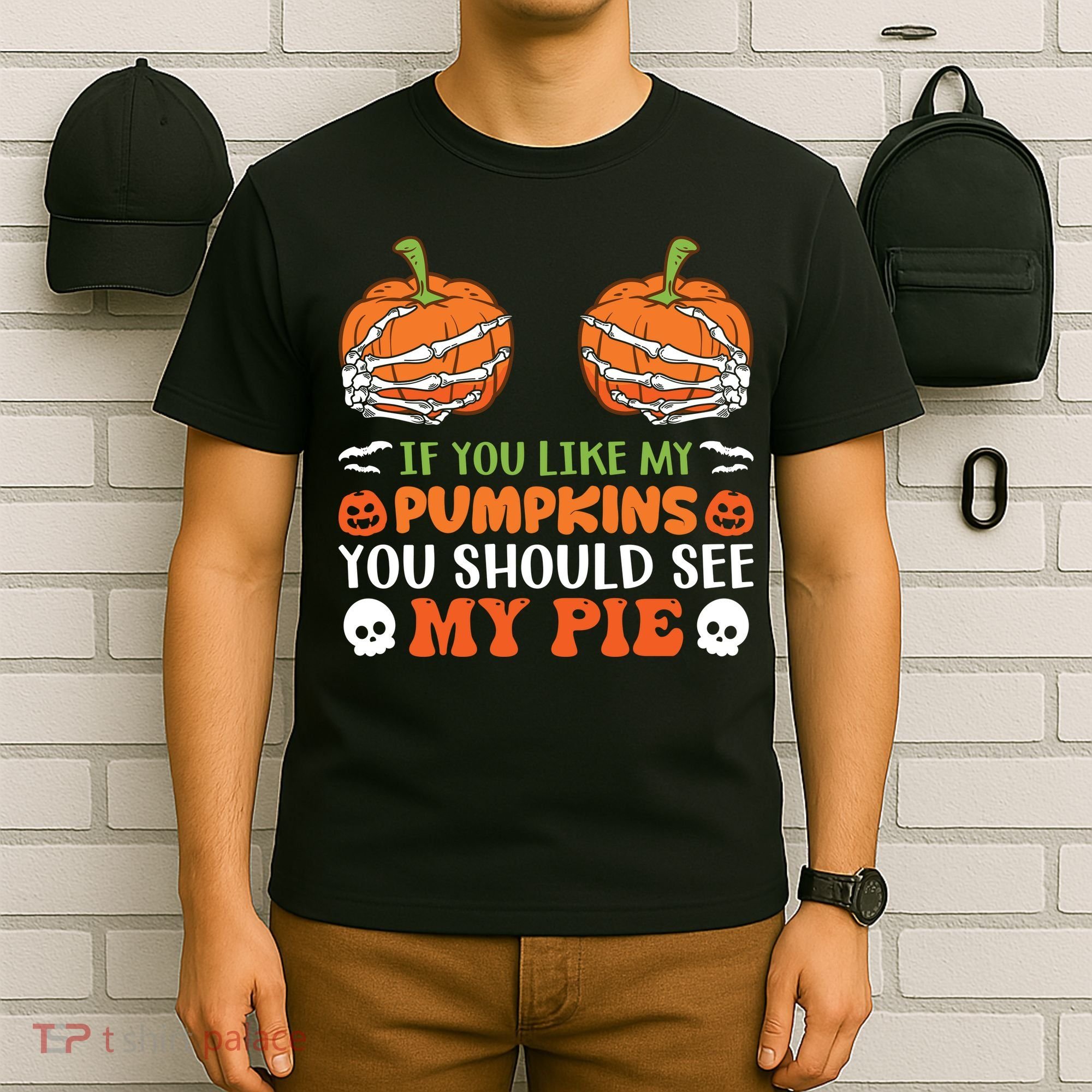 Funny Halloween Shirts, If You Like Pumpkins You Should See Pie Funny Halloween T-Shirt