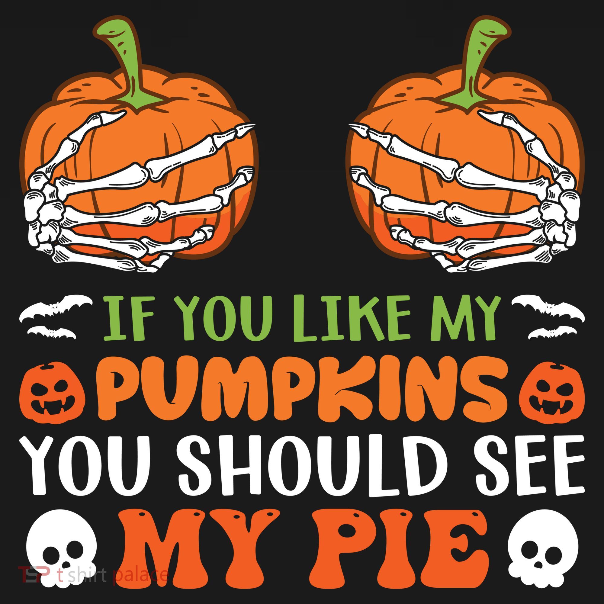 Funny Halloween Shirts, If You Like Pumpkins You Should See Pie Funny Halloween Women's Hoodie