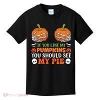 Funny Halloween Shirts, If You Like Pumpkins You Should See Pie Funny Halloween Kids T-Shirt thumb 0