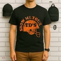 Football Humor Sayings Show Me Your Tds Funny Quotes T-Shirt thumb 6
