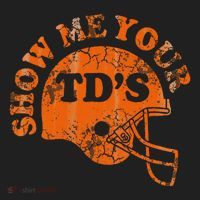 Football Humor Sayings Show Me Your Tds Funny Quotes Hat thumb 2