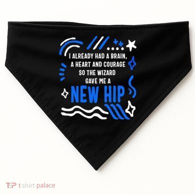 Funny Hip Surgery Replacement I Already Had A Brain A Heart And Courage New Hip USA-Made Doggie Bandana
