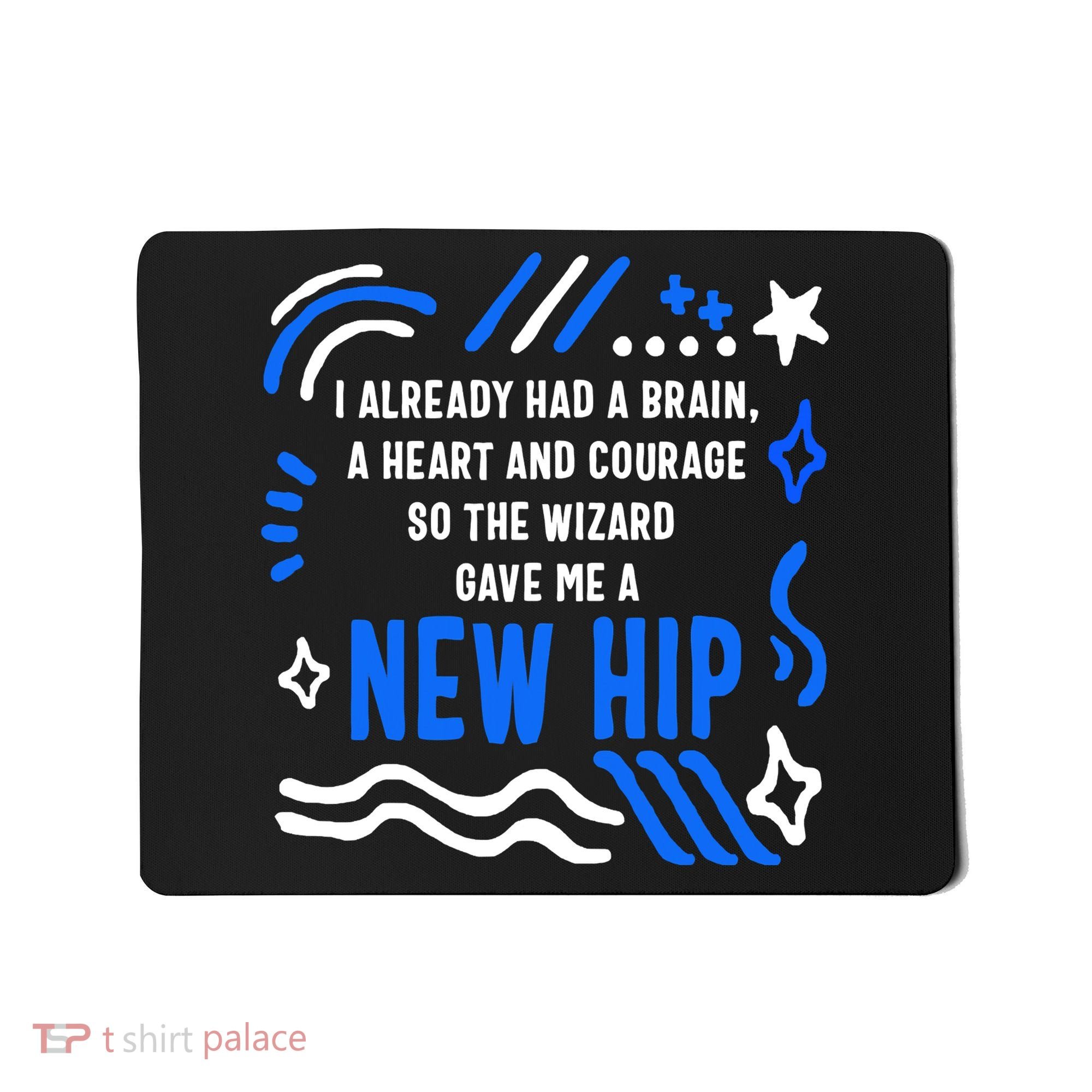 Funny Hip Surgery Replacement I Already Had A Brain A Heart And Courage New Hip Mousepad