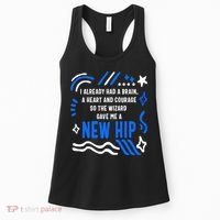 Funny Hip Surgery Replacement I Already Had A Brain A Heart And Courage New Hip Women's Tank Top thumb 0