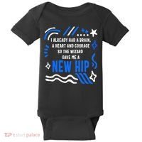 Funny Hip Surgery Replacement I Already Had A Brain A Heart And Courage New Hip Baby Bodysuit thumb 0