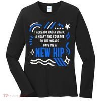 Funny Hip Surgery Replacement I Already Had A Brain A Heart And Courage New Hip Women's Long Sleeve Shirt thumb 0