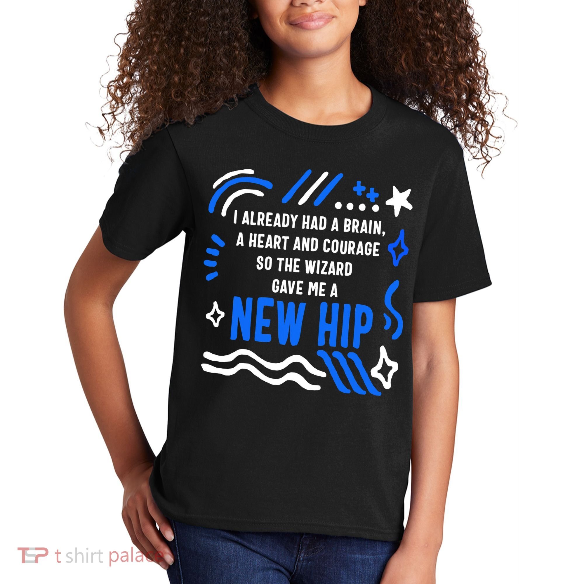 Funny Hip Surgery Replacement I Already Had A Brain A Heart And Courage New Hip Kids T-Shirt