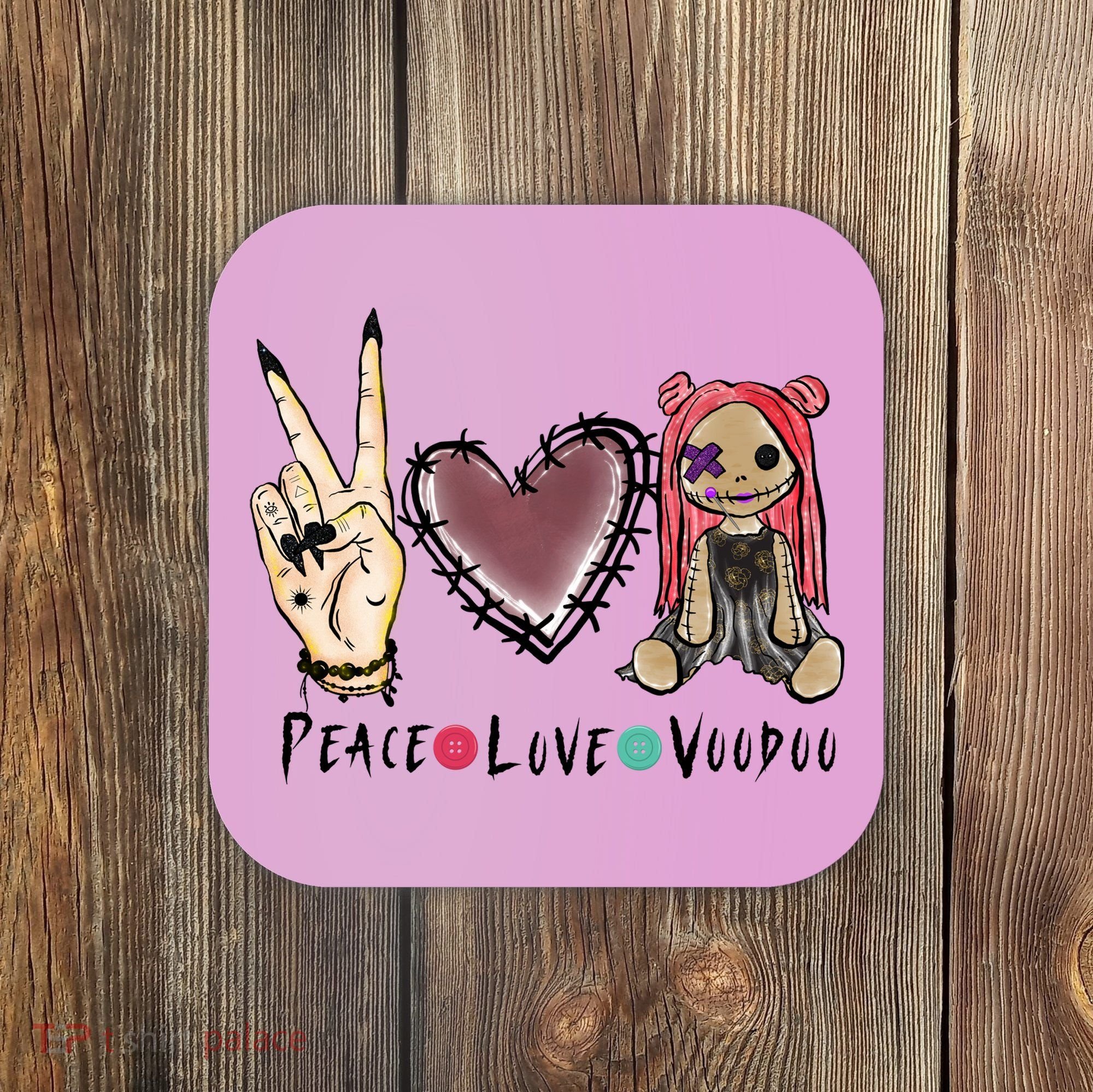 Funny Halloween Shirts, Peace Love Voodoo Coaster