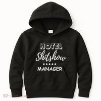 Funny Hotel Shit Show Manager Kids Hoodie thumb 0