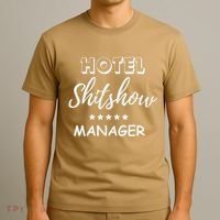 Funny Hotel Shit Show Manager T-Shirt thumb 3