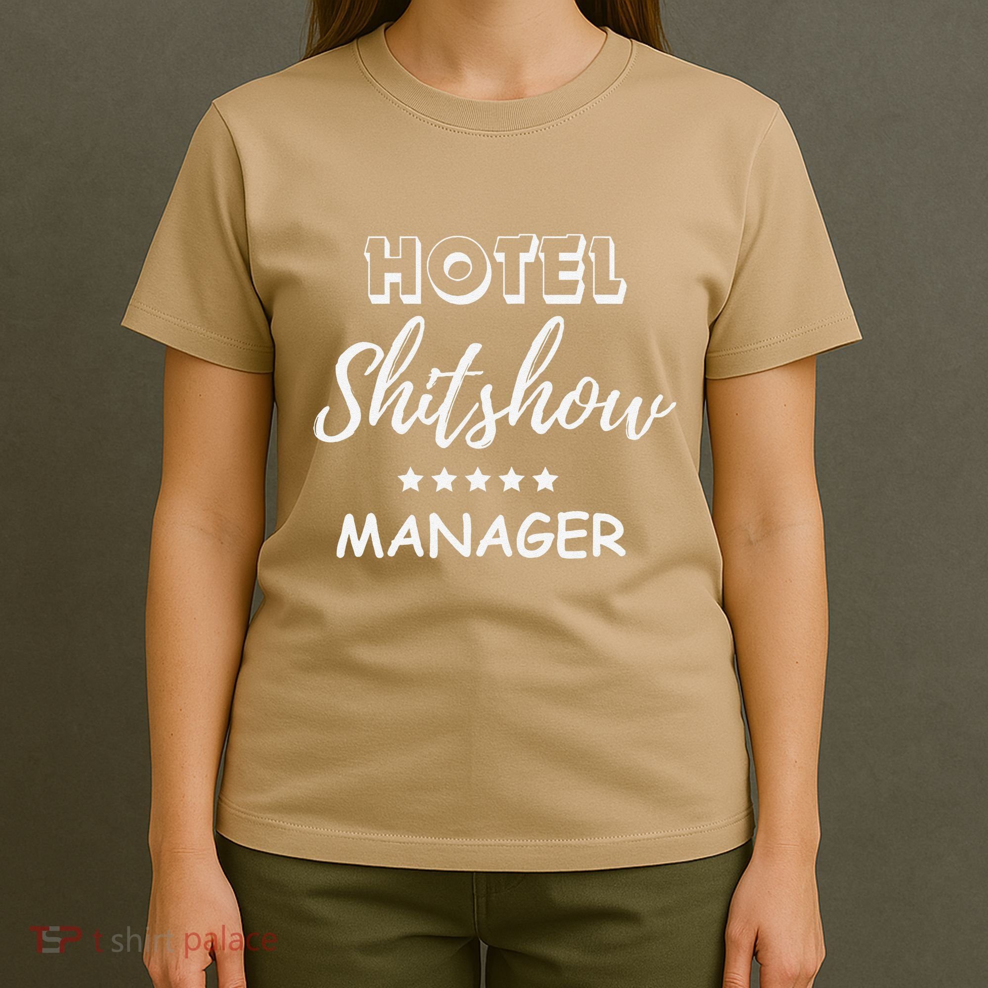 Funny Hotel Shit Show Manager T-Shirt