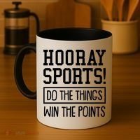 Funny Hooray Sports Do The Things Win The Points Coffee Mug thumb 4