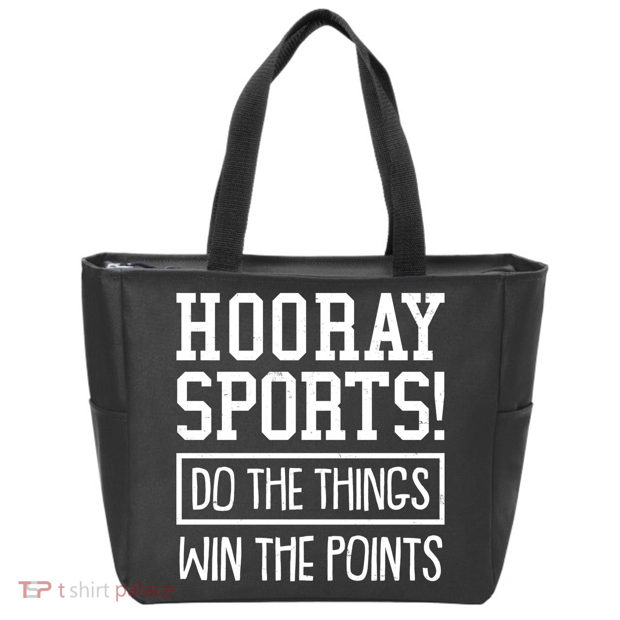 Funny Hooray Sports Do The Things Win The Points Tote Bag