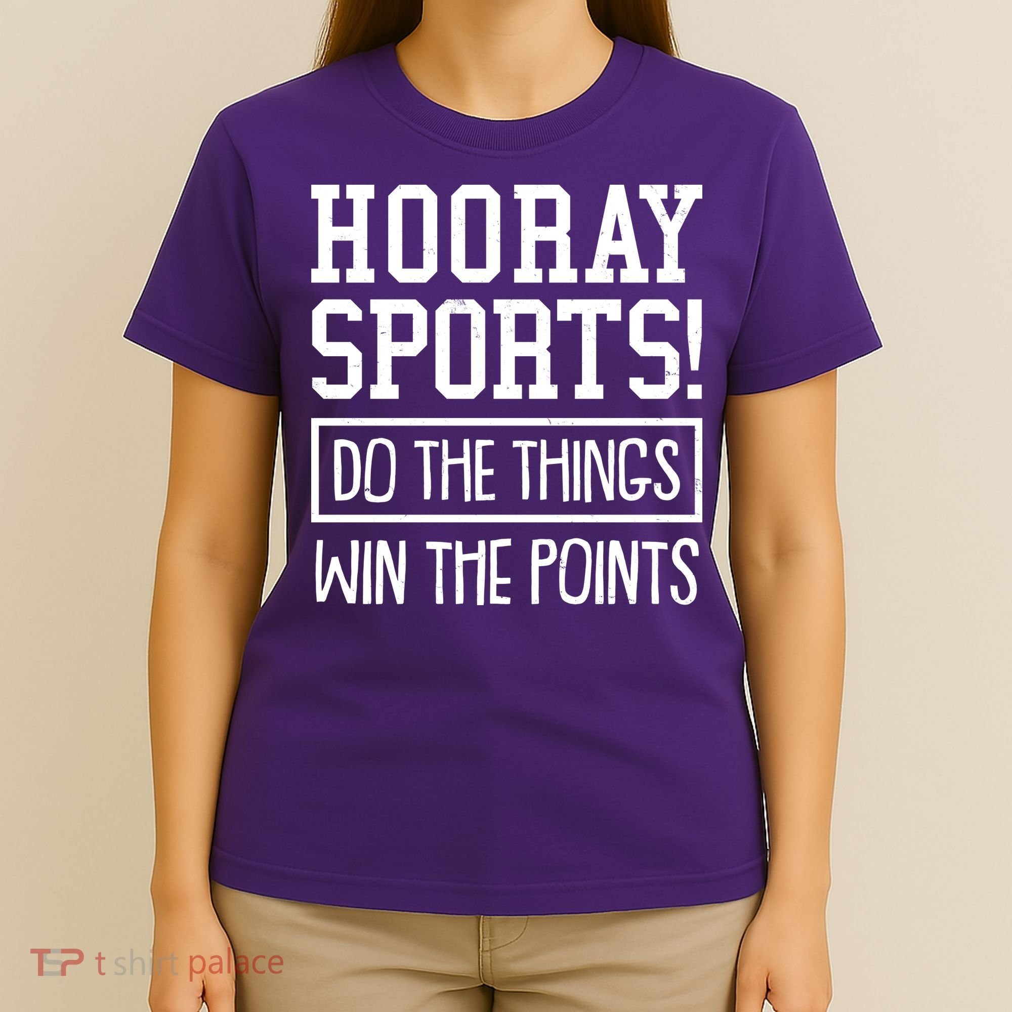 Funny Hooray Sports Do The Things Win The Points T-Shirt