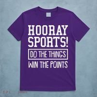 Funny Hooray Sports Do The Things Win The Points T-Shirt thumb 5