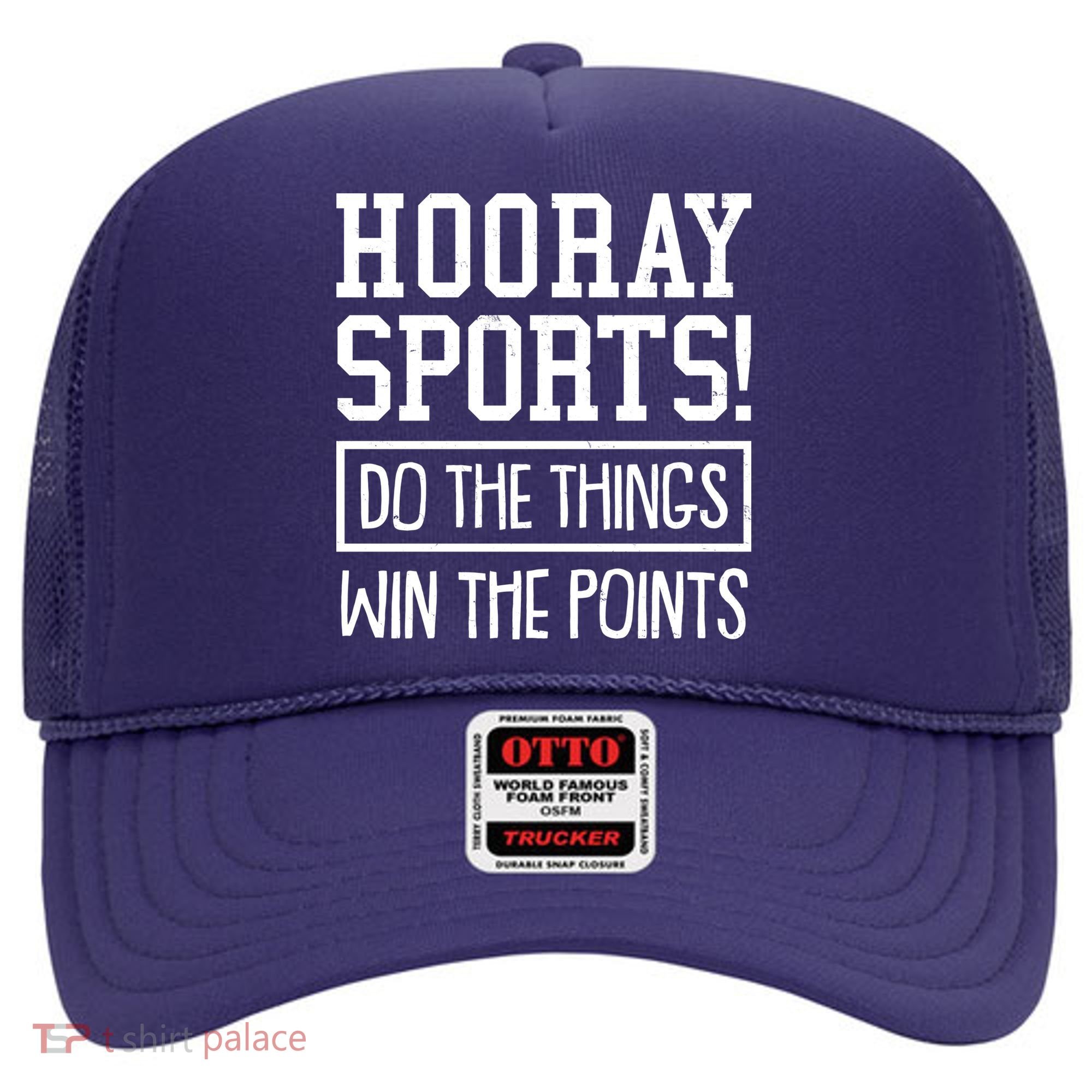Funny Hooray Sports Do The Things Win The Points Hat