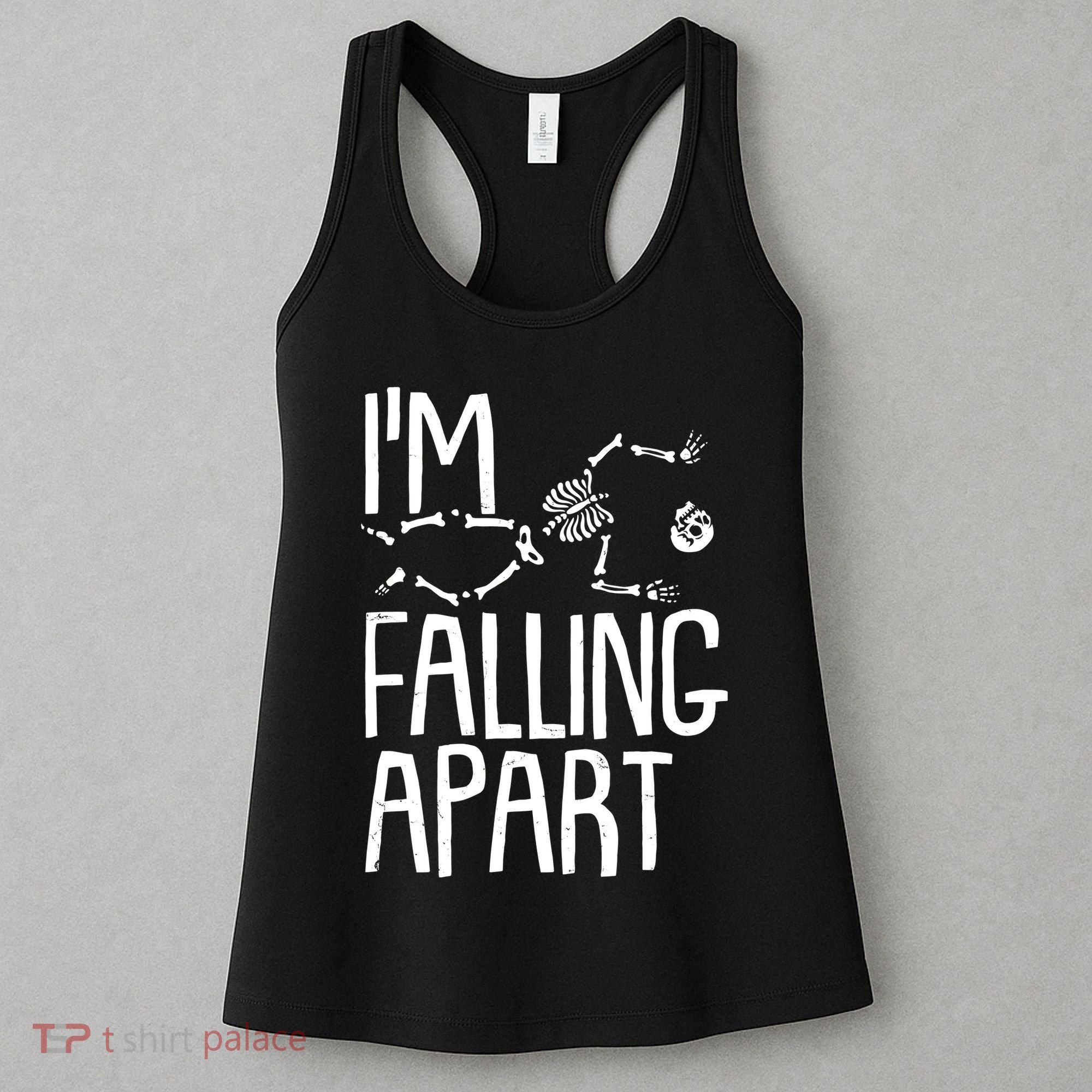 Funny Halloween Skeleton I'm Falling Apart Women's Tank Top