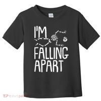 Funny Halloween Skeleton I'm Falling Apart Toddler T-Shirt thumb 0