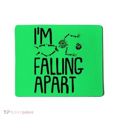 Funny Halloween Skeleton I'm Falling Apart Mousepad