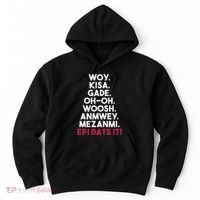 Funny Haitian Sayings Haiti Pride Hoodie thumb 0