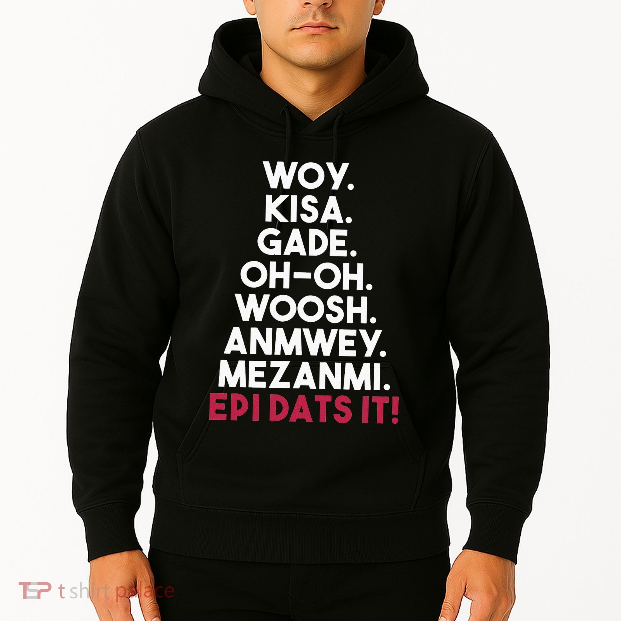 Funny Haitian Sayings Haiti Pride Hoodie