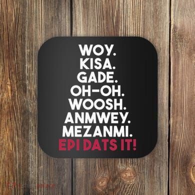 Funny Haitian Sayings Haiti Pride Coaster