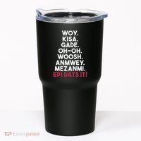 Funny Haitian Sayings Haiti Pride Tumbler thumb 0
