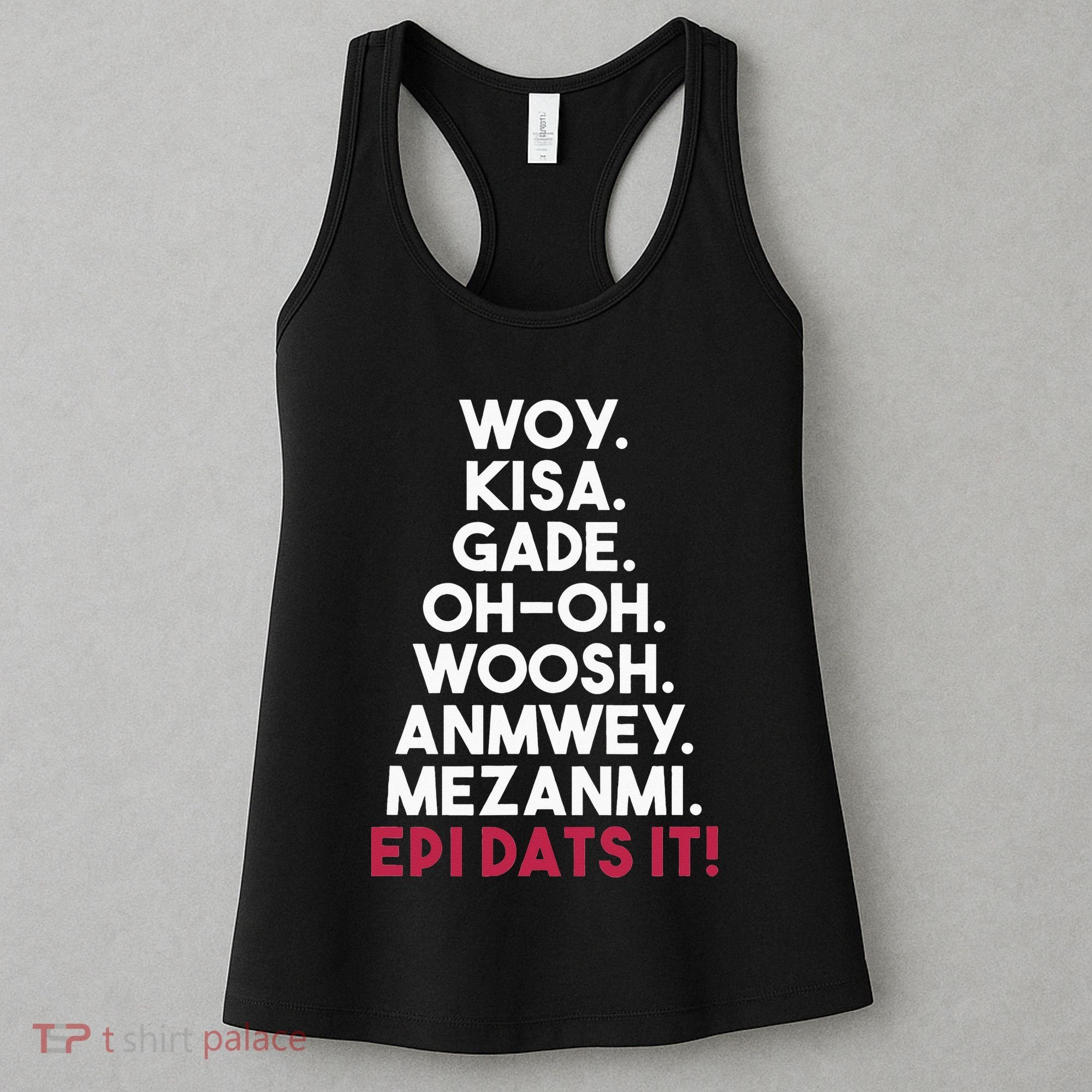 Funny Haitian Sayings Haiti Pride Women's Tank Top