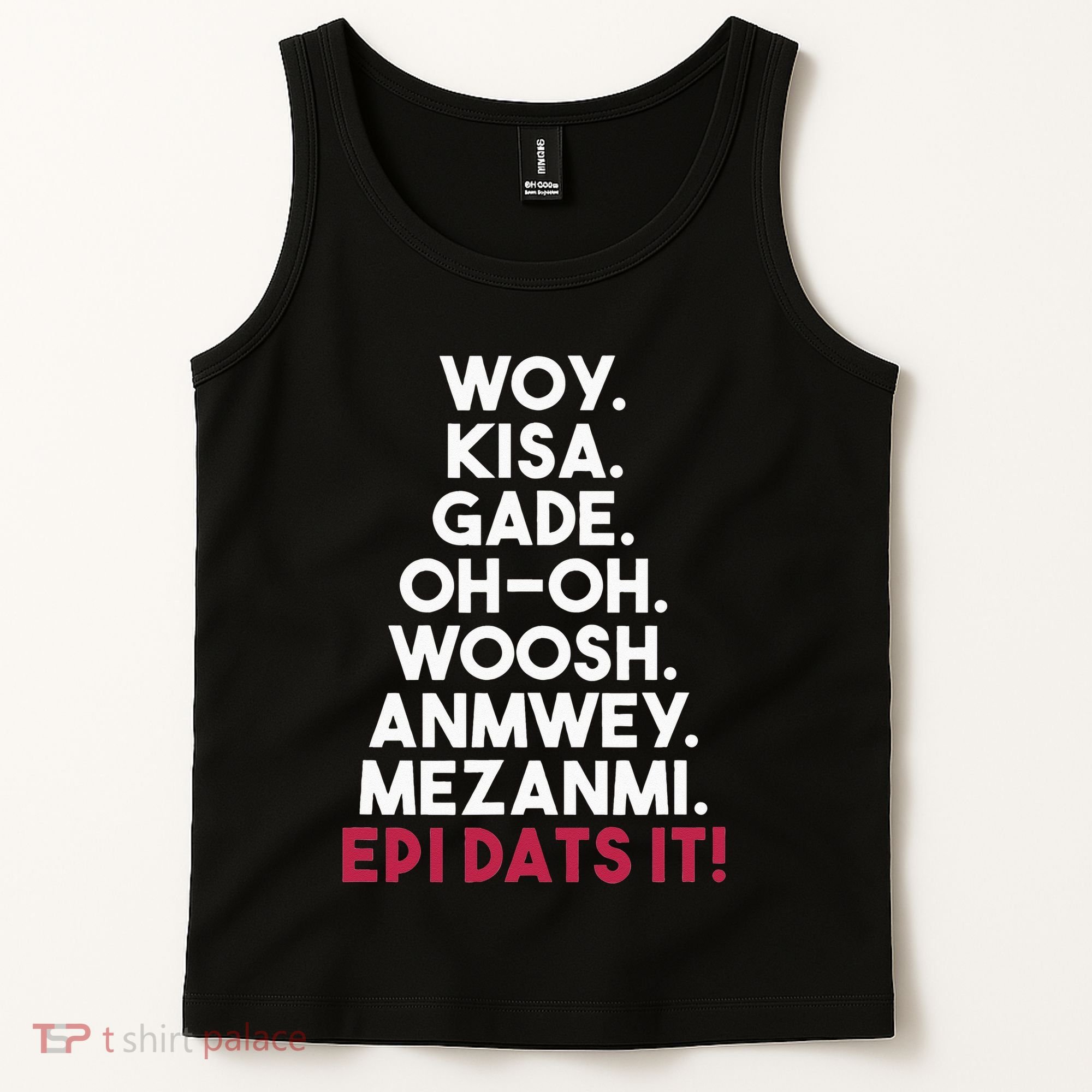 Funny Haitian Sayings Haiti Pride Tank Top