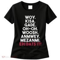 Funny Haitian Sayings Haiti Pride Women's T-Shirt thumb 0