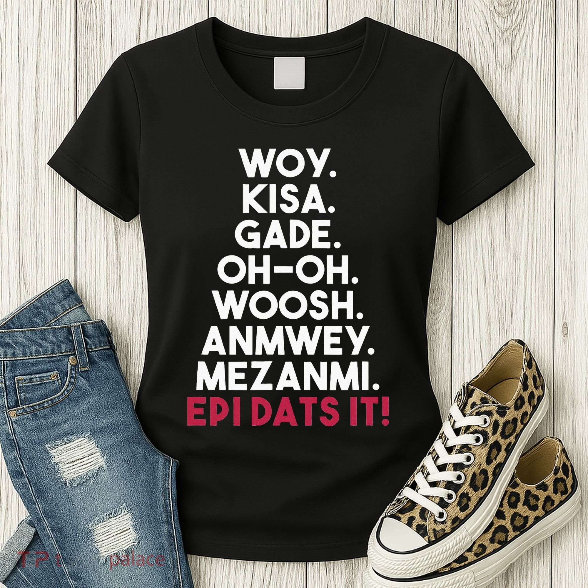 Funny Haitian Sayings Haiti Pride Women's T-Shirt