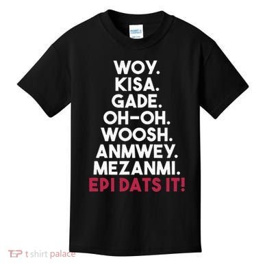Funny Haitian Sayings Haiti Pride Kids T-Shirt