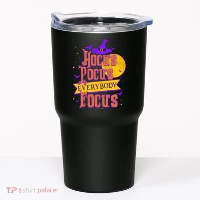 Funny Halloween Teacher Everybody Focus Tumbler