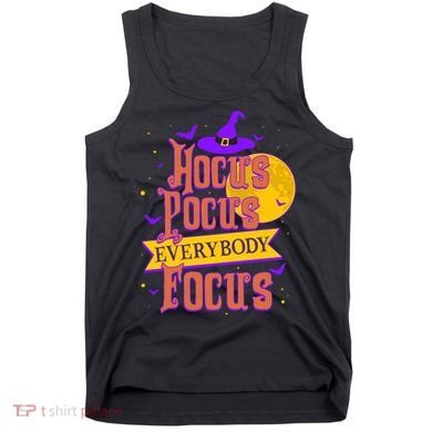 Funny Halloween Teacher Everybody Focus Tank Top