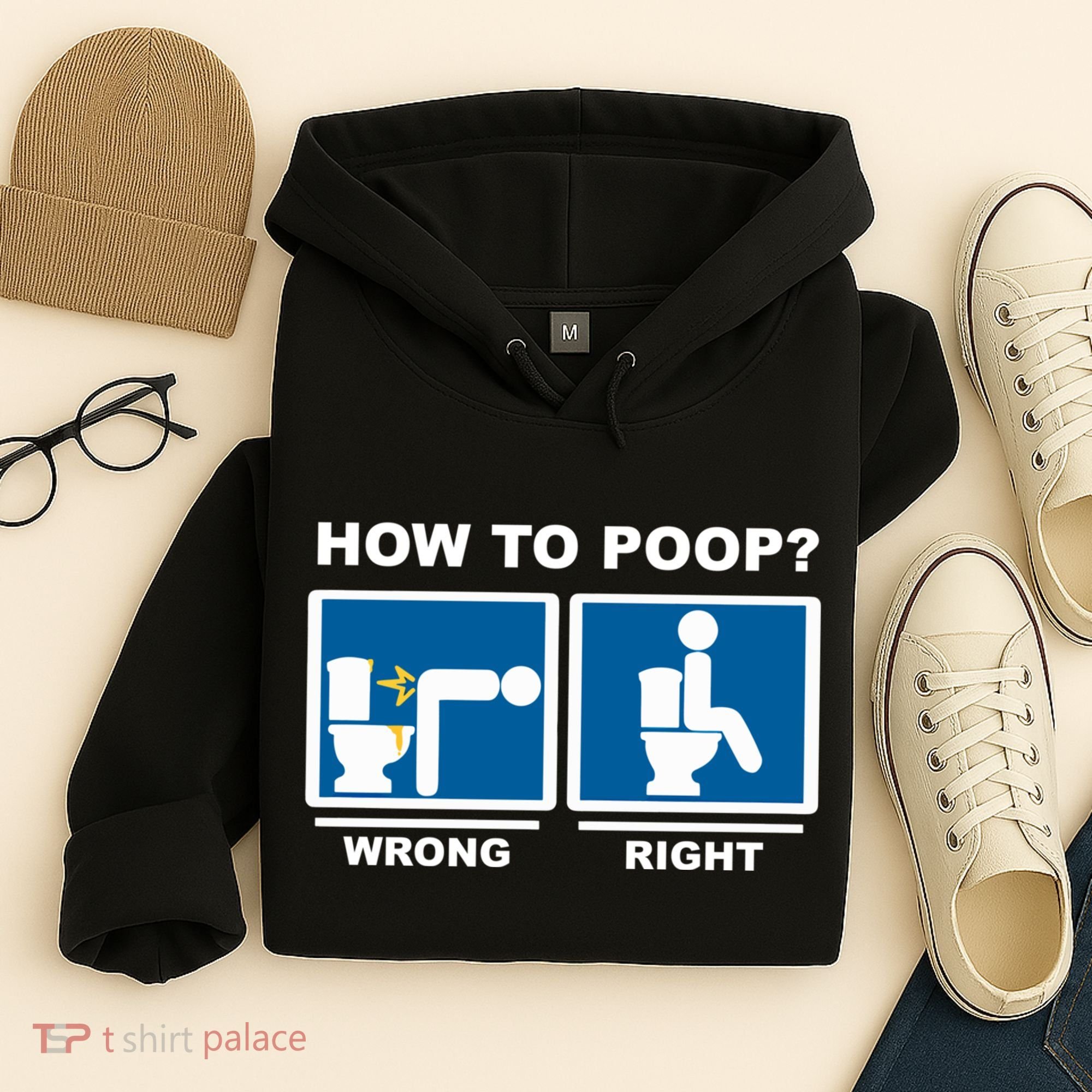 Funny How To Poop Pooping Position Hoodie