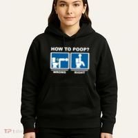 Funny How To Poop Pooping Position Hoodie thumb 5
