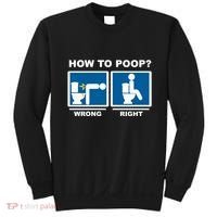 Funny How To Poop Pooping Position Sweatshirt thumb 0