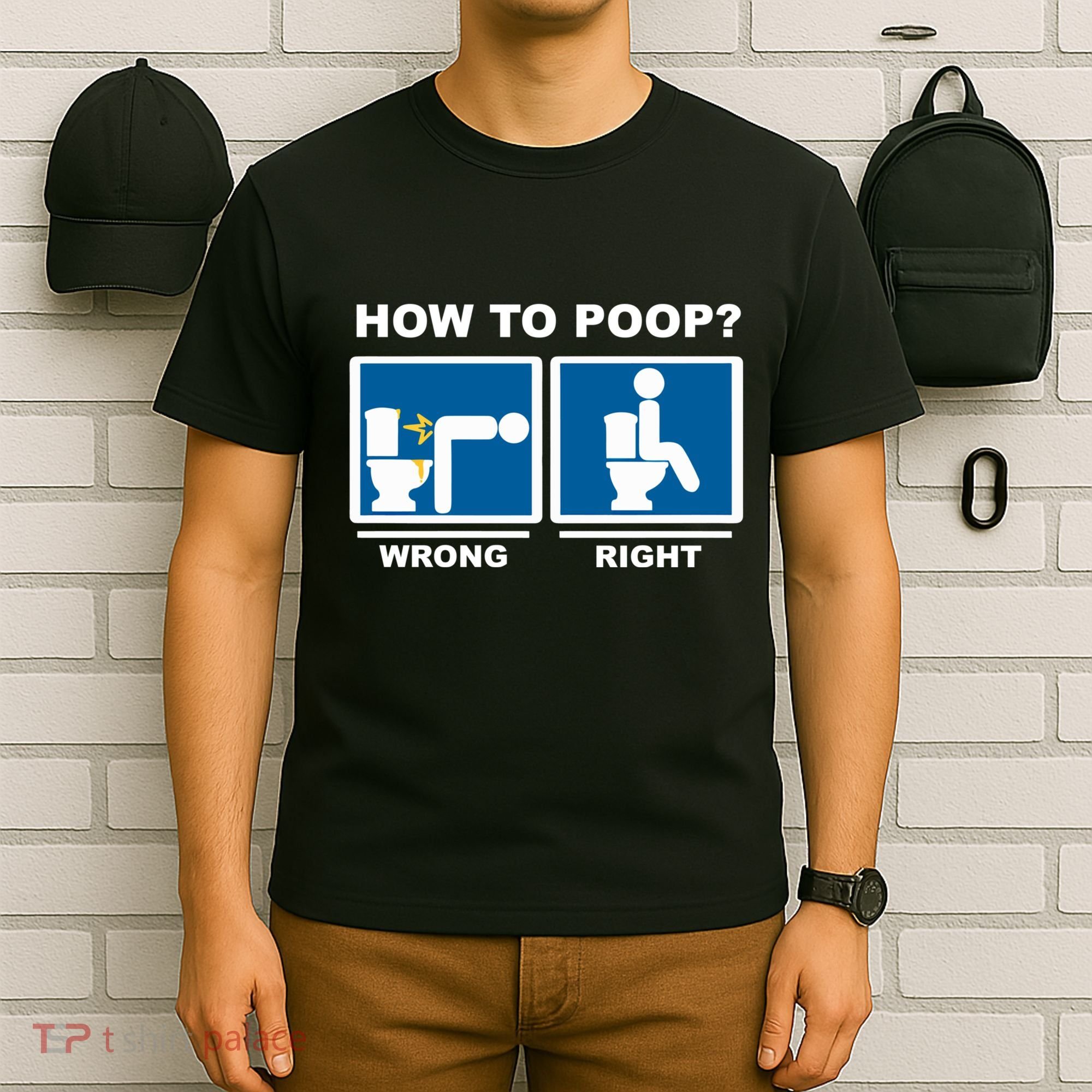 Funny How To Poop Pooping Position T-Shirt