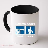 Funny How To Poop Pooping Position Coffee Mug thumb 0