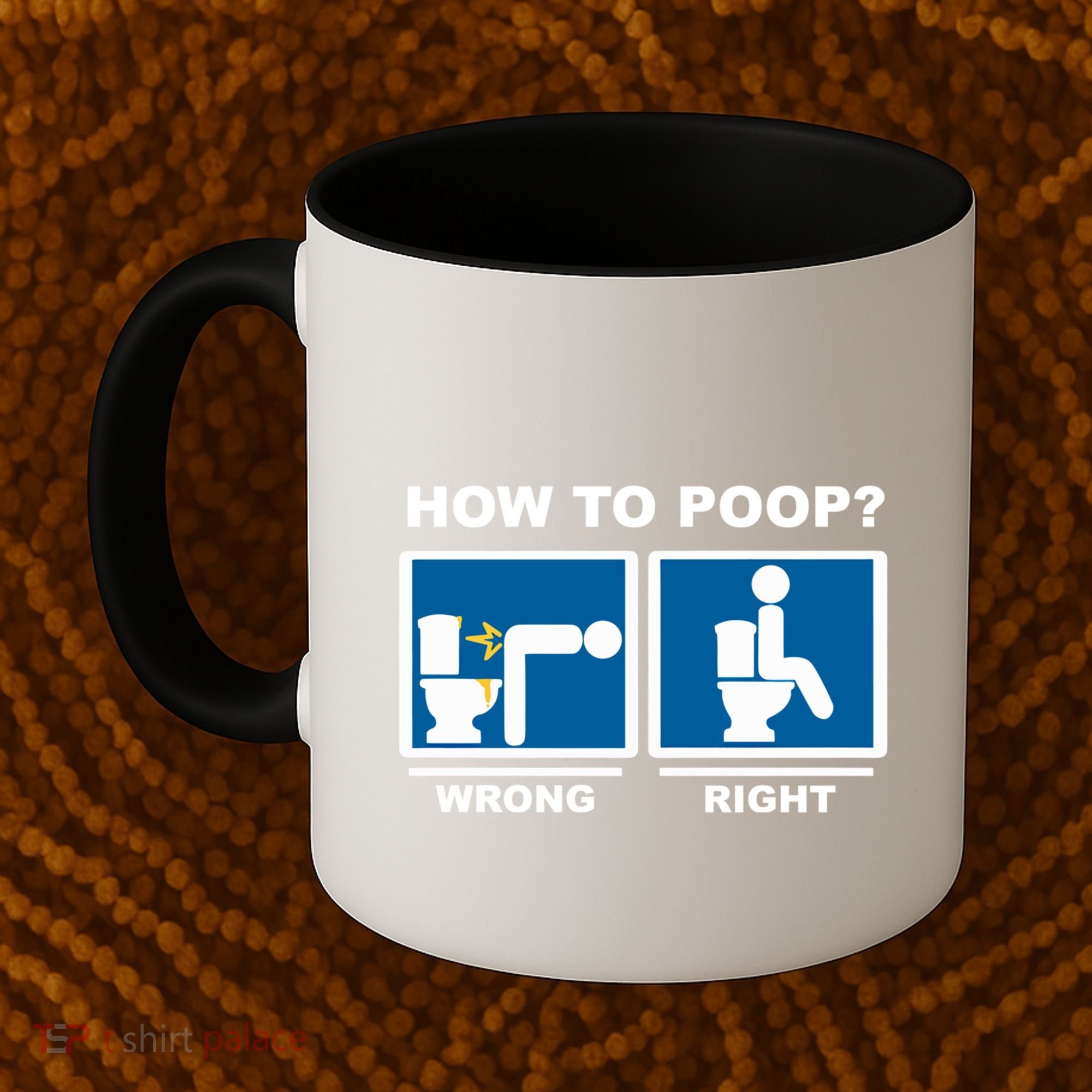 Funny How To Poop Pooping Position Coffee Mug