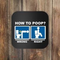 Funny How To Poop Pooping Position Coaster thumb 0